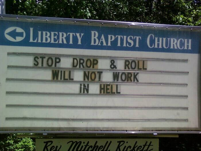 And They Don't Have Firemen There, Either
