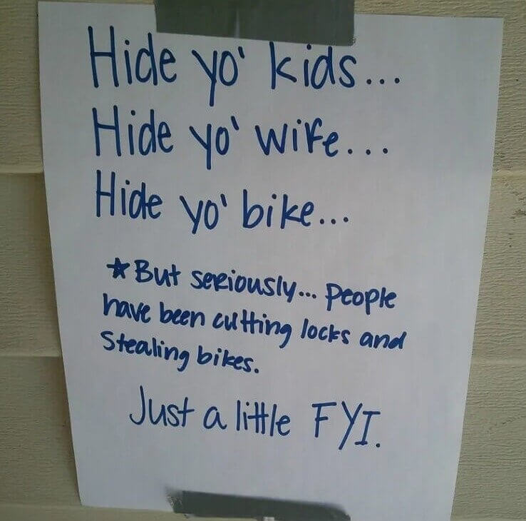 Climbin' in Your Windows, Snatchin' Your Bikes up