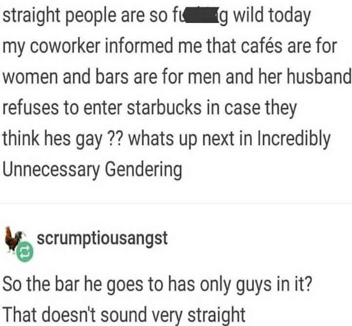 He's Definitely Going to the Gay Bar and Doesn't Know It