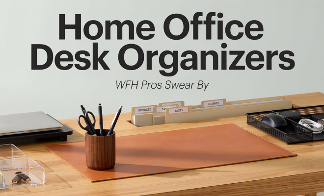 Home Office Desk Organizers WFH Pros Swear By