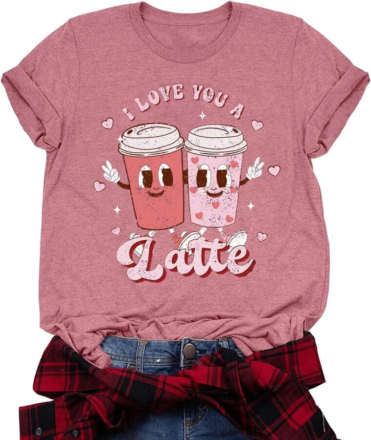 Retro Valentine Shirt - Cute Latte Tee for Coffee Lovers 