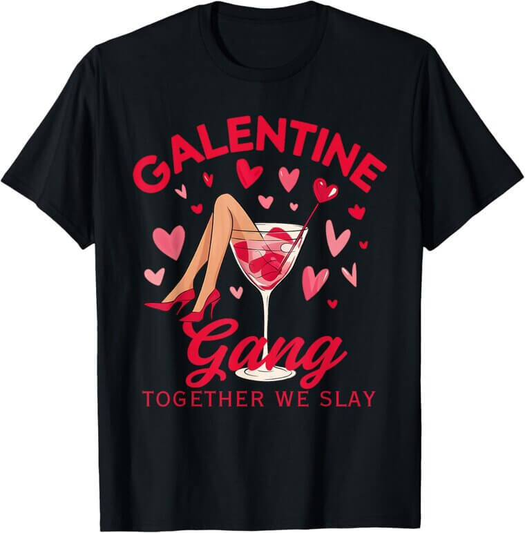 Galentine Gang Tee - Celebrate with Style and Comfort 