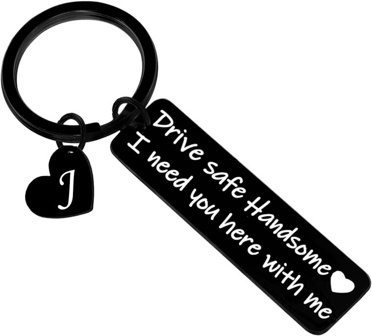 Drive Safe Keychain - Perfect Gift for Him, Dad, or Boyfriend 