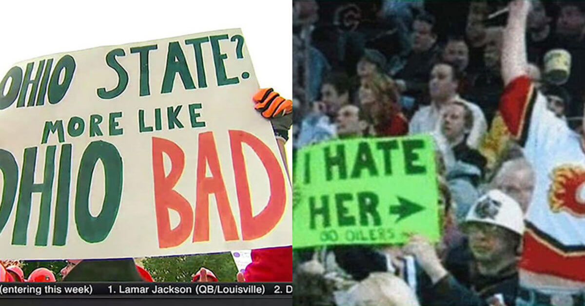 The Best Signs At Your Favorite Sporting Events | WithTheFirstPick