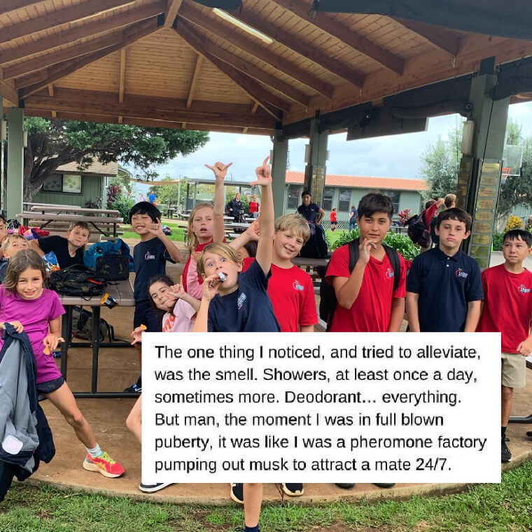 Ahhh, the Putrid Stench of Puberty