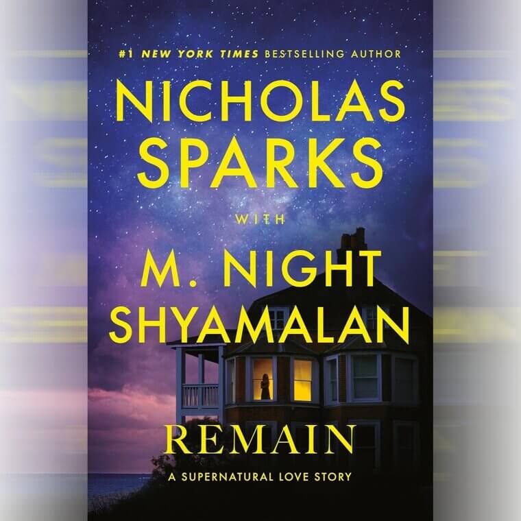 "Remain" by Nicholas Sparks