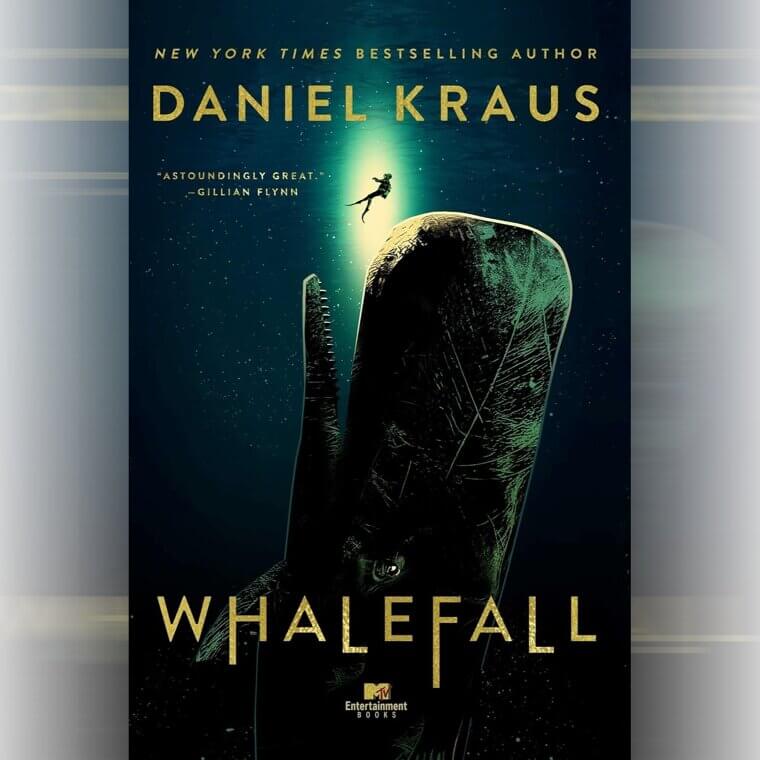 "Whalefall" by Daniel Kraus