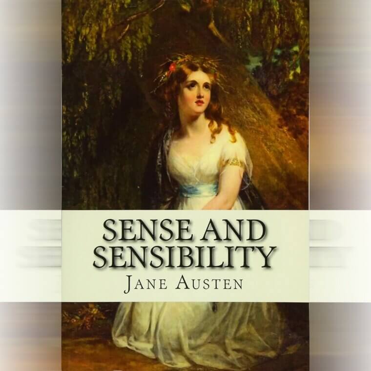 "Sense and Sensibility" by Jane Austen
