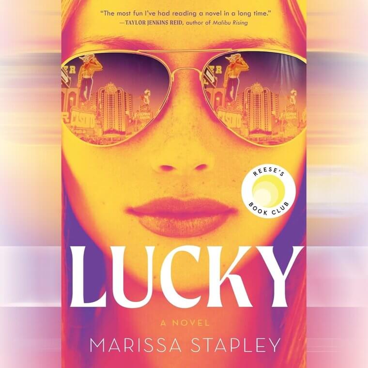 "Lucky" by Marissa Stapley