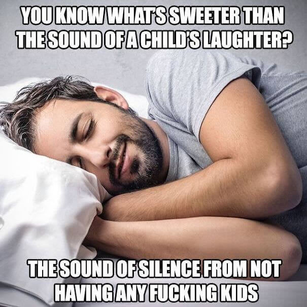 No Kids, No Responsibilities