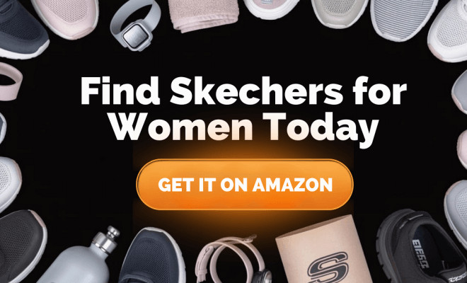 Find Skechers for Women On Amazon Today