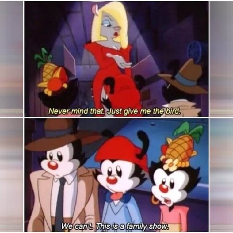 Animaniacs - This Is a Family Show... They Can't Flick the Bird