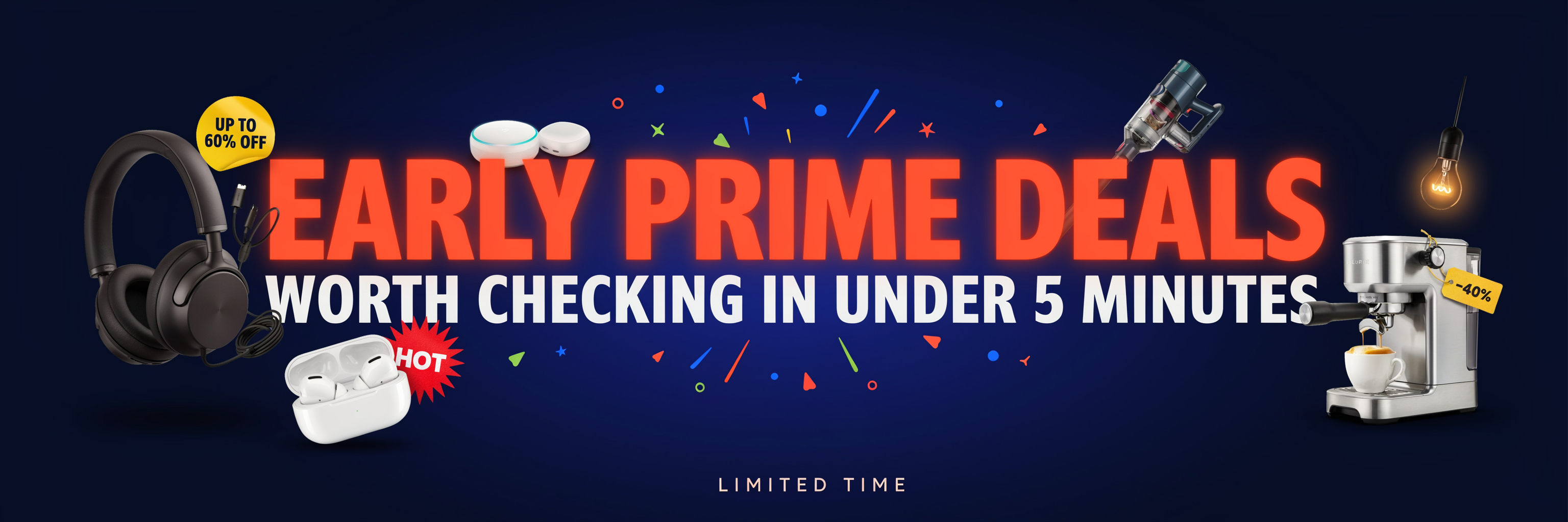 Early Prime Deals Worth Checking in Under 5 Minutes