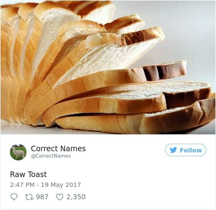 Raw Toast
