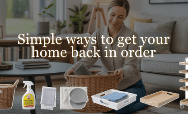 Simple Ways to Get Home Order Back! 🏡