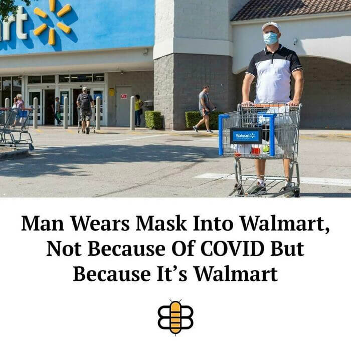 He's Been Masking at Walmart Since Before the Pandemic