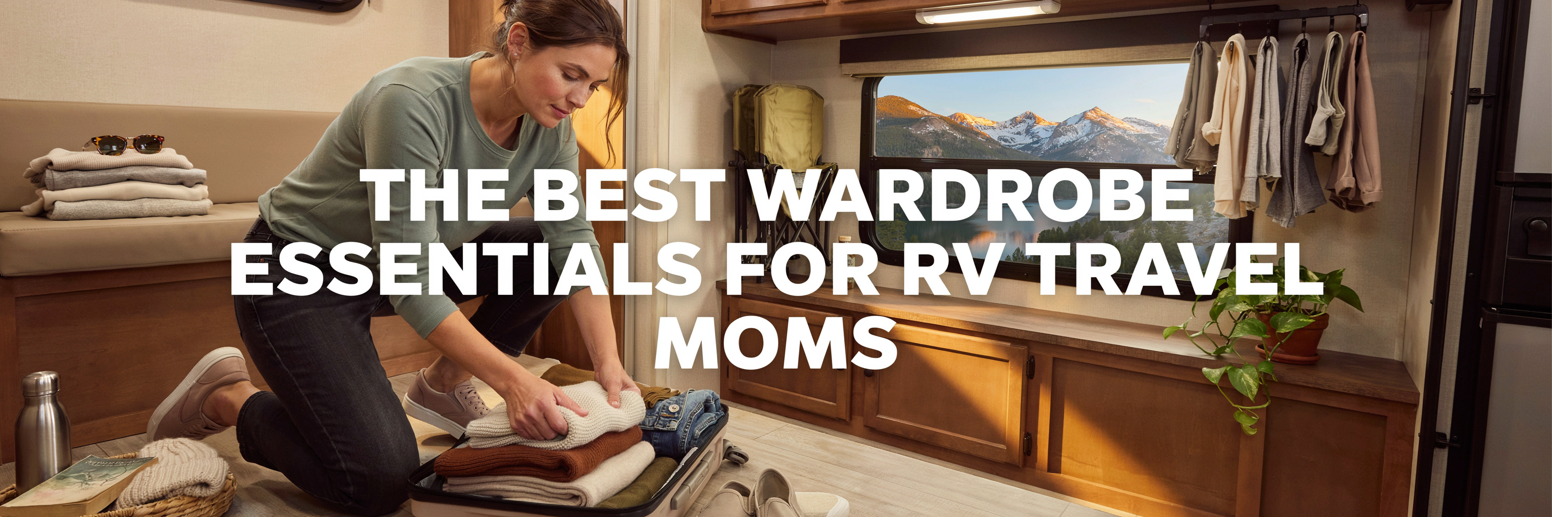 The Best Wardrobe Essentials for RV Travel Moms