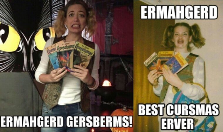ERMAHGERD