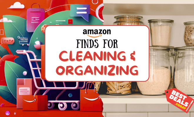 Game-Changing Amazon Finds for a Sparkling Clean and Organized Home!