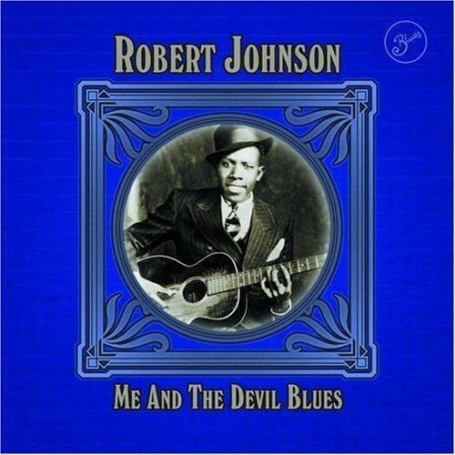 14. Robert Johnson, Me and the Devil Blues (1938)
