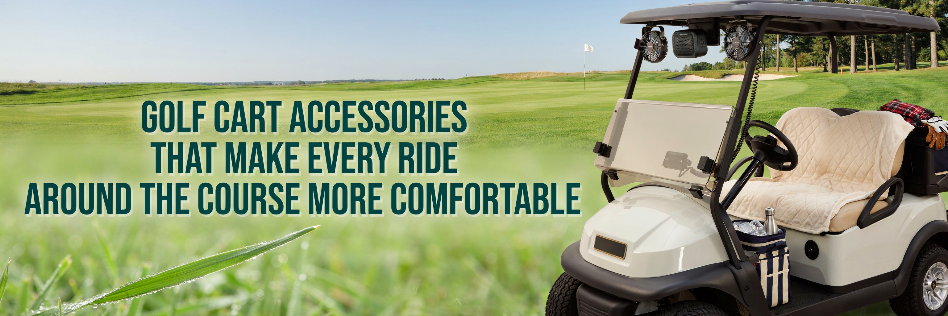 Golf Cart Accessories That Make Every Ride Around the Course More Comfortable