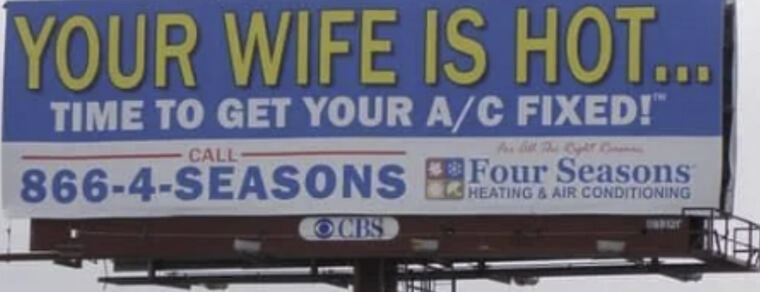 Funny HVAC Billboard Says “Your Wife Is Hot… Time to Fix the A/C”