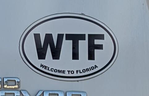 Florida Has Its Own Welcome Message