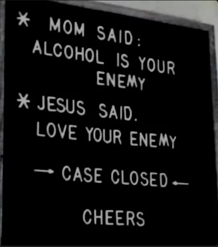 Humorous Sign Uses Mom’s Advice and a Jesus Quote for a Funny Twist