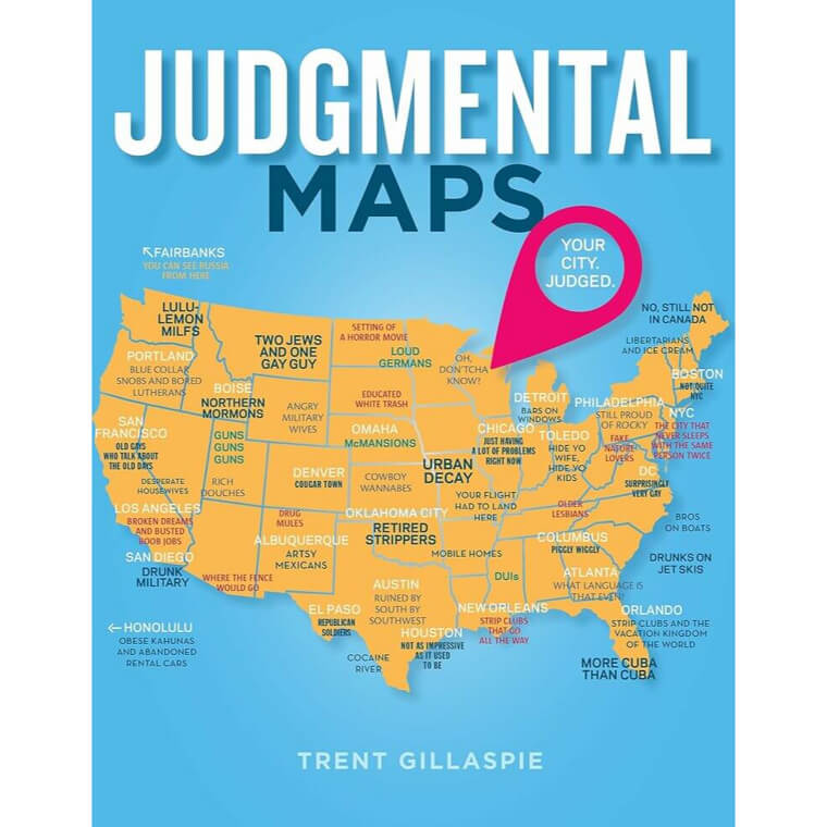 Judgmental Maps: Honest City Insights That'll Make You Laugh - 11% Off!