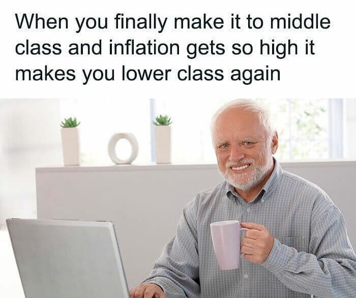 Middle Class Dreams and Inflation Nightmares