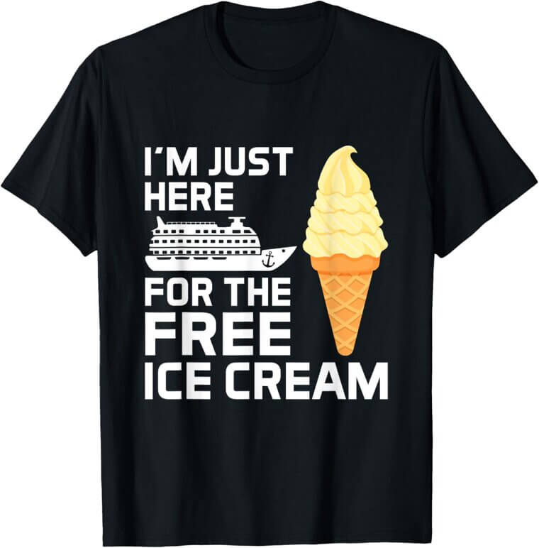 Free Ice Cream Cruise Tee - Perfect for 2025 Adventures - Enjoy 15% Off!