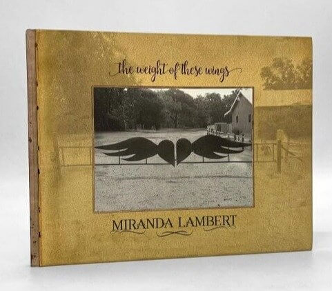 The Weight of These Wings, Miranda Lambert, 2016