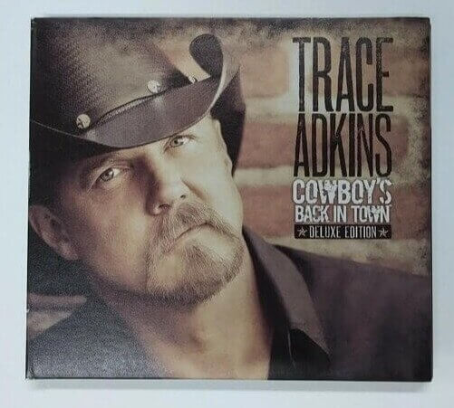 Cowboy's Back in Town, Trace Adkins, 2010