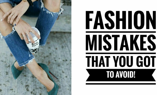 Avoid These 27 Fashion Faux Pas That Cheapen Your Look