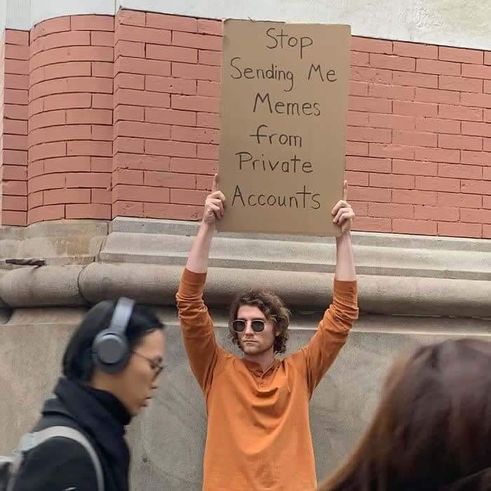 Dude Protests Everyday Things With Funny Signs
