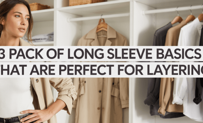 3 Pack of Long Sleeve Basics That Are Perfect for Layering