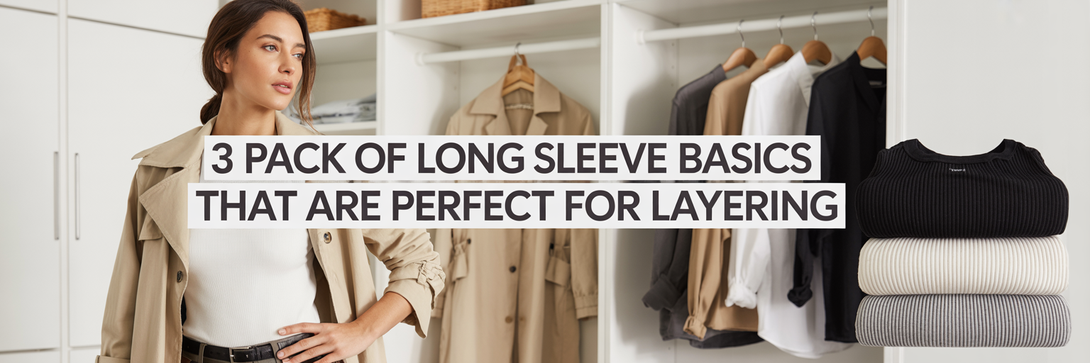 3 Pack of Long Sleeve Basics That Are Perfect for Layering