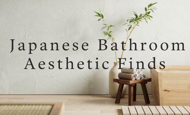 Top Japanese Bathroom Aesthetic Finds